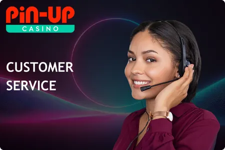 Customer Service of Pin Up 